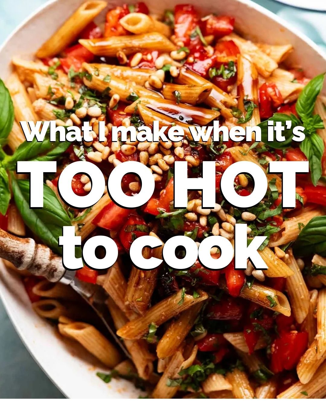 Recipes for hot summer days